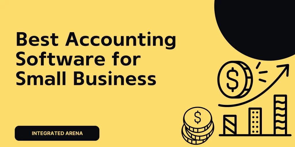 Accounting Software for Small Business, Best Accounting Software for Small Business, Best Accounting tools for Small Business