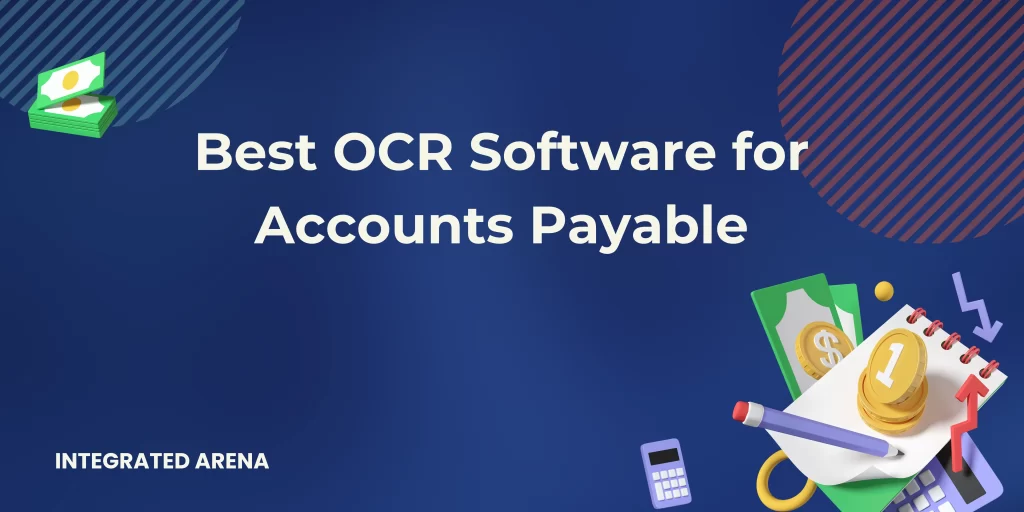 Best OCR Software for Accounts Payable, OCR Software for Accounts Payable