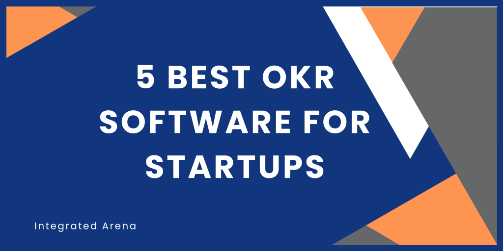 Best OKR Software for Startups in 2024