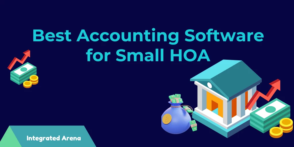 Best Accounting Software for Small HOA, Accounting Software for Small HOA, Accounting Software for HOA