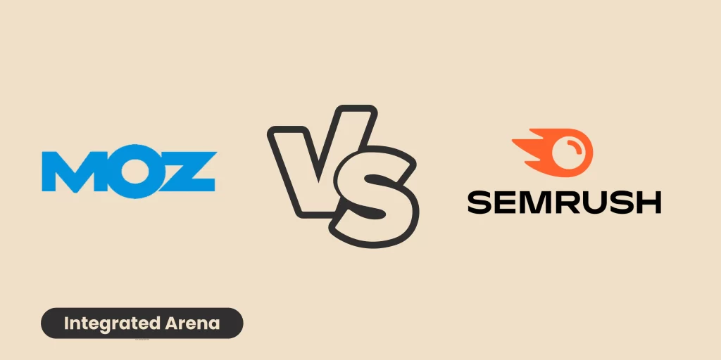 MOZ vs SEMrush