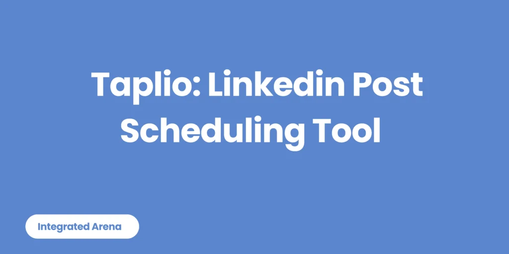 Linkedin Post Scheduling Tool Taplio